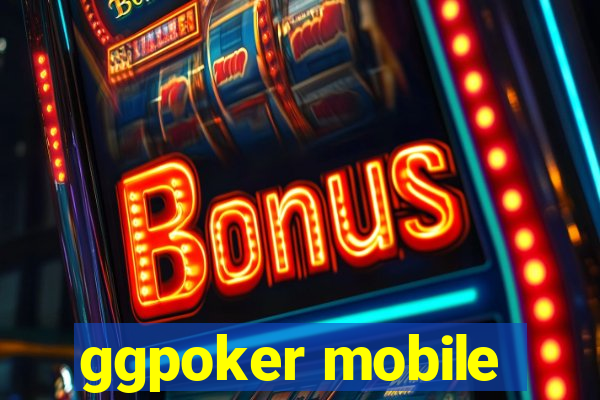 ggpoker mobile